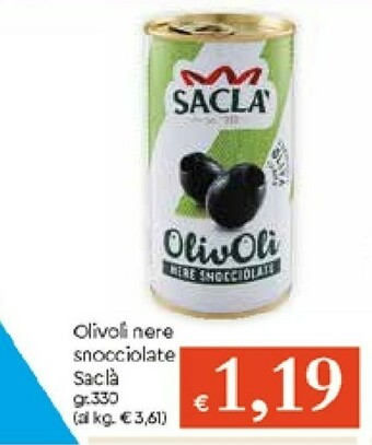 Galassia Saclà Olive offerta