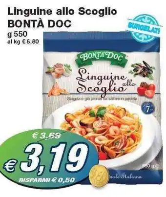 Bonta' DOC Linguine allo Scoglio 550 g