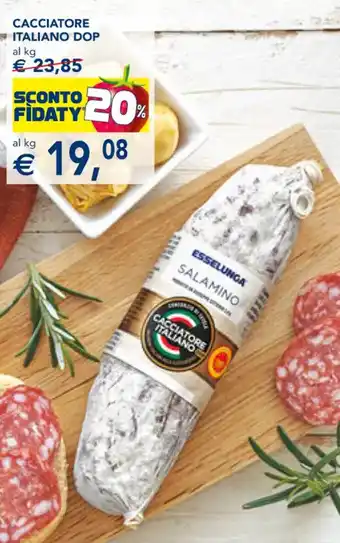 Esselunga Cacciatore Italiano DOP offerta