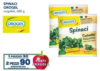 Esselunga Orogel Spinaci Surgelati 600 g offerta