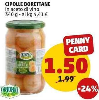 PENNY Cipolle Borettane In Aceto di Vino 340 g offerta
