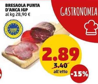 PENNY Bresaola Punta D'Anca IGP offerta