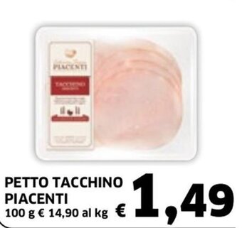Petto Tacchino Piacenti 100 g