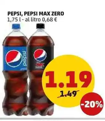 PENNY Pepsi, Pepsi Max Zero 1,75 l offerta