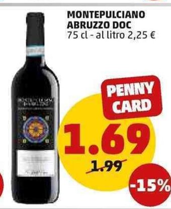 PENNY Montepulciano Abruzzo Doc 75 cl offerta