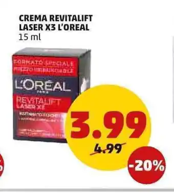 PENNY L'Oreal Crema Revitalift Laser x 3 15 ml offerta