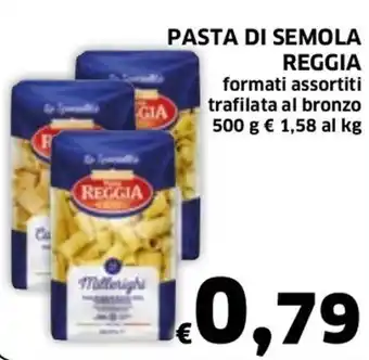 Ecu Discount Reggia Pasta di Semola formati assortiti trafilata al bronzo 500 g offerta