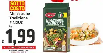 Paghi Poco Findus Minestrone Tradizione kg 1 offerta