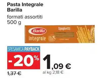 Carrefour Barilla Pasta Integrale formati assortiti 500 g offerta