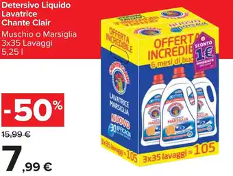 Carrefour Detersivo Liquido Lavatrice Chante Clair Muschio o Marsiglia 3 x 35 Lavaggi 5,25 l offerta
