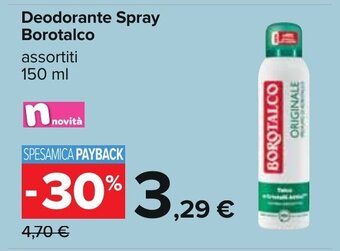 Carrefour Borotalco Deodorante Spray assortiti 150 ml offerta