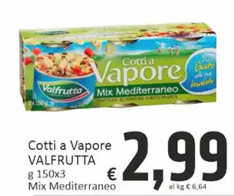 Paghi Poco Valfrutta Cotti a Vapore g 150x3 Mix Mediterraneo offerta