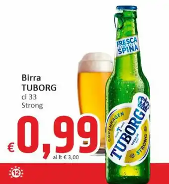 Paghi Poco Tuborg Birra cl 33 Strong offerta