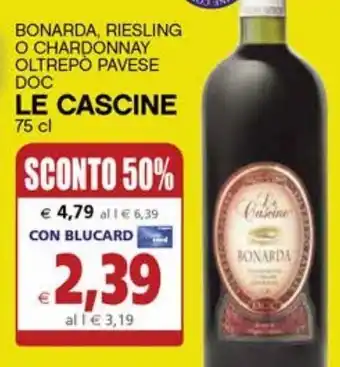 Il Gigante Bonarda, riesling o chardonnay oltrepò pavese doc le cascine offerta