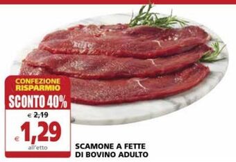 Il Gigante Scamone a fette di bovino adulto offerta