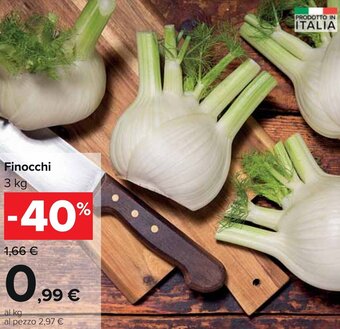 Carrefour Finocchi 3 kg offerta