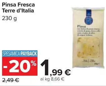 Carrefour Terre d'Italia Pinsa Fresca 230 g offerta