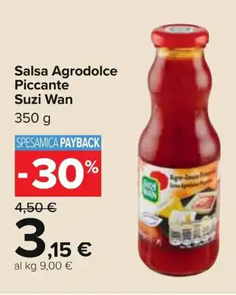 Carrefour Suzi Wan Salsa Agrodolce Piccante 350 g offerta
