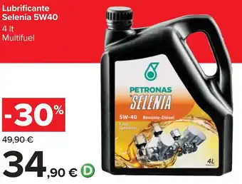 Carrefour Petronas Lubrificante Selenia 5W40 4 lt Multifuel offerta