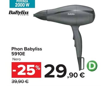 Carrefour Babyliss Phon 5910E offerta