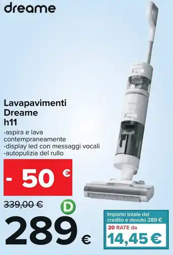 Carrefour Dreame Lavapavimenti H11 offerta