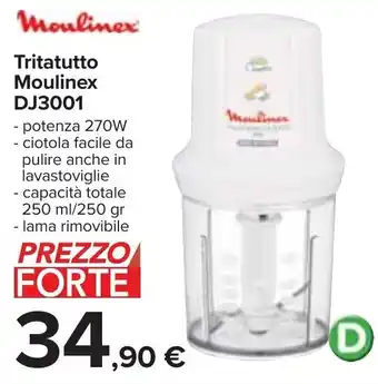 Carrefour Moulinex Tritatutto DJ3001 offerta