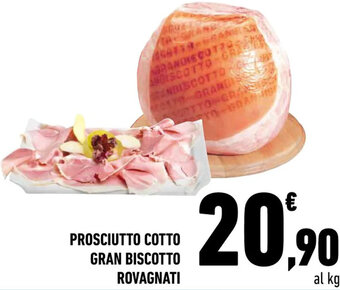 Conad Prosciutto Cotto Gran Biscotto Rovagnati offerta