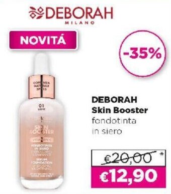 Acqua & Sapone Deborah Skin Booster fondotinta in siero offerta