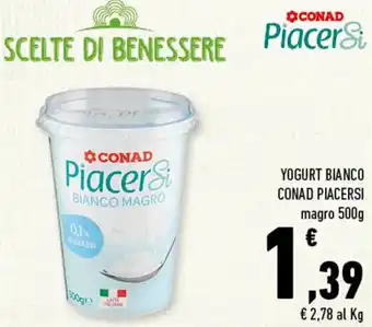 Conad Conad PiacerSi Yogurt Bianco 500g offerta