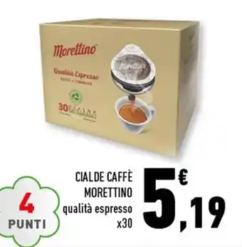 Conad Morettino Cialde Caffè x30 offerta