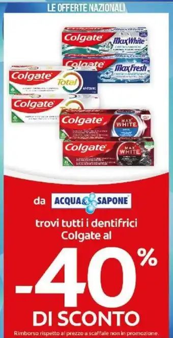 Acqua & Sapone Colgate Acqua Sapone trovi tutti i dentifrici offerta