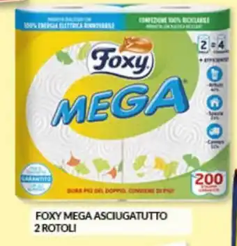 Risparmio Casa Foxy Mega Asciugatutto 2 rotoli offerta