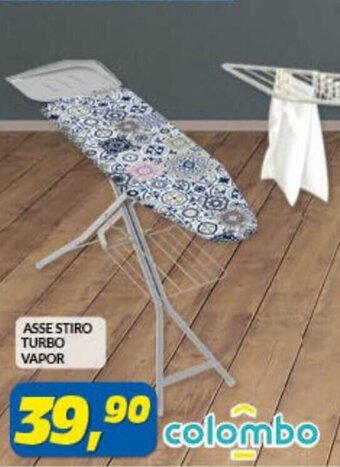 Risparmio Casa Colombo Asse Stiro Turbo Vapor offerta
