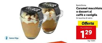 Lidl Bontà Divina Caramel Macchiato O Dessert Al Caffè E Vaniglia offerta