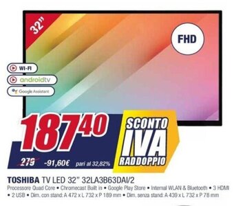 Trony Toshiba TV LED 32" 32LA3B63DAI/2 offerta