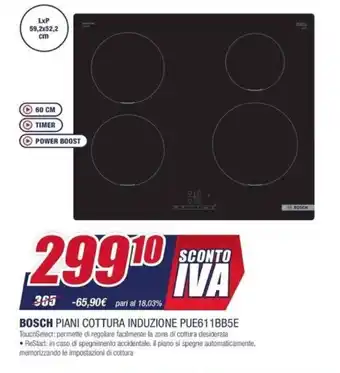 Trony Bosch Piani Cottura Induzione PUE611BB5E offerta