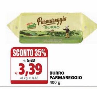 Il Gigante Burro parmareggio offerta
