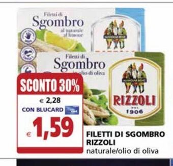 Il Gigante Filetti di sgombro rizzoli offerta