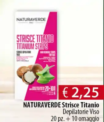 Acqua & Sapone Naturaverde Strisce Titanio 20pz. + 10 omaggio offerta