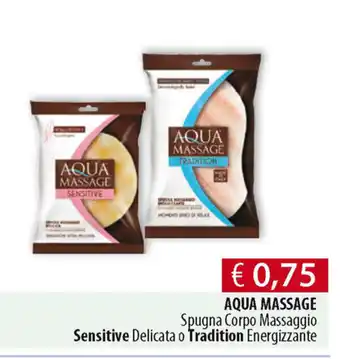 Acqua & Sapone Aqua Massage Sensitive o Tradition offerta