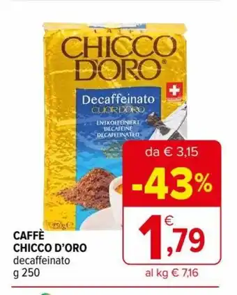Iperal Caffè Chicco D'Oro decaffeinato 250 g offerta