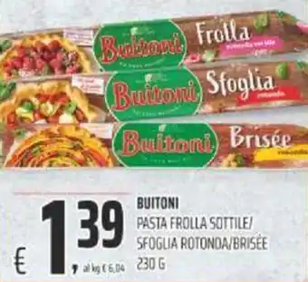 Alter Discount Buitoni Pasta Frolla Sottile/Sfoglia Rotonda Brisèe 230 g offerta
