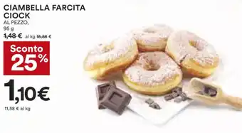 Coop Ciambella Farcita Ciock Al pezzo 95 g offerta