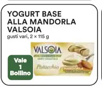 Coop Valsoia Yogurt Base Alla Mandorla gusti vari, 2 x 115 g offerta