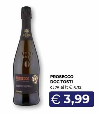Maxisconto Prosecco DOC Tosti cl 75 offerta
