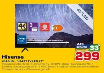 Euronics Hisense 43A6HG - Smart TV LED 43" offerta