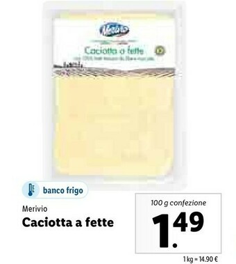 Lidl Merivio Caciotta A Fette 100g offerta