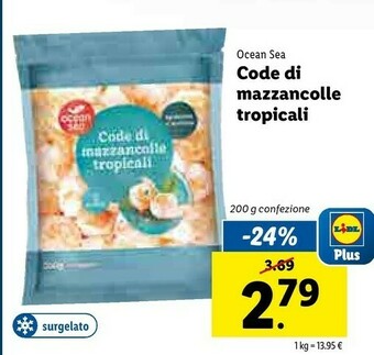 Lidl Ocean - Code di Mazzancolle Tropicali Sgusciate, Scottate e Congelate 200 g(ml) offerta