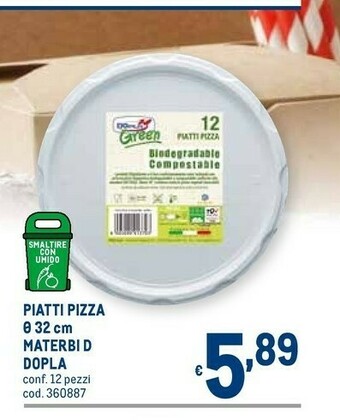 Metro Dopla Piatti Pizza 32 Cm Materbi D offerta