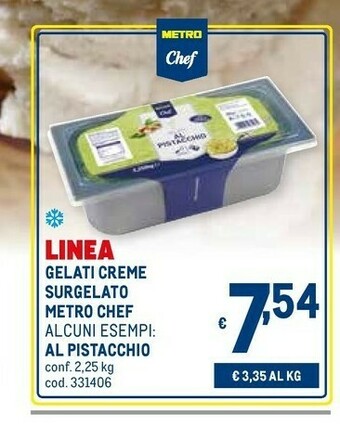 Metro Metro chef Gelati Creme Al Pistacchio Surgelato offerta